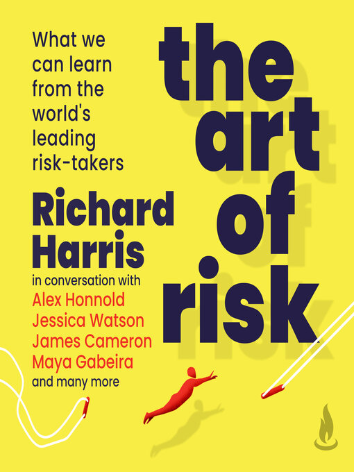 Title details for The Art of Risk by Richard Harris - Available